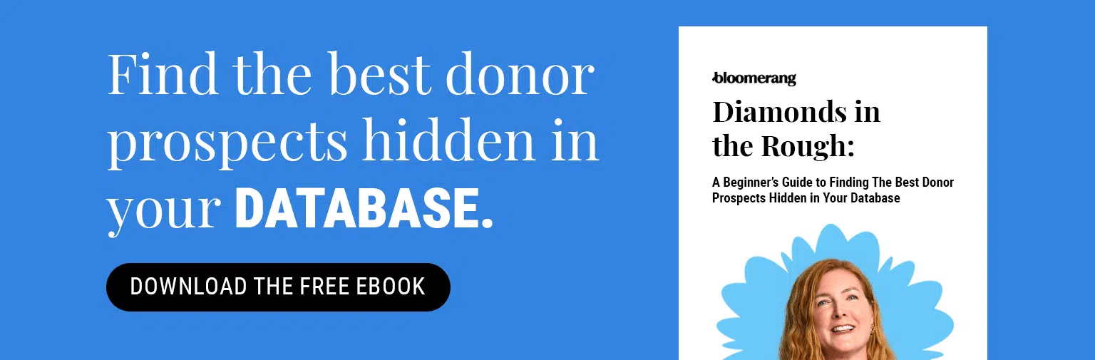 Find the best donor prospects hidden in your database. Download the free eBook.