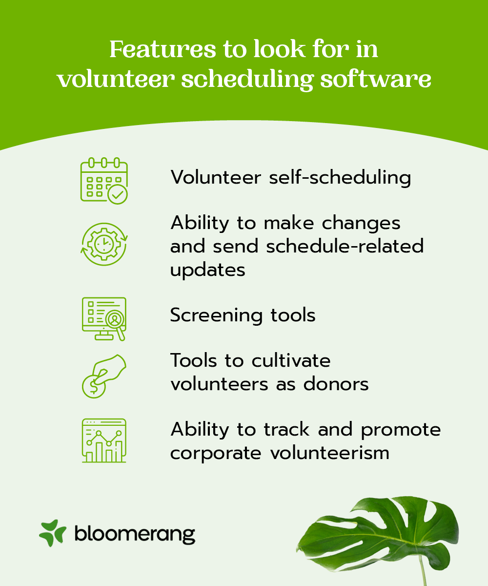 Features to look for in volunteer scheduling software (explained below)