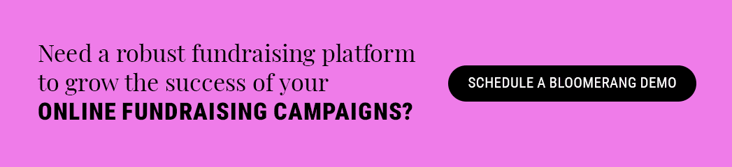Need a robust fundraising platform to grow the success of your online fundraising campaigns?