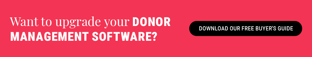 Want to upgrade your donor management software? Download our free buyer's guide.