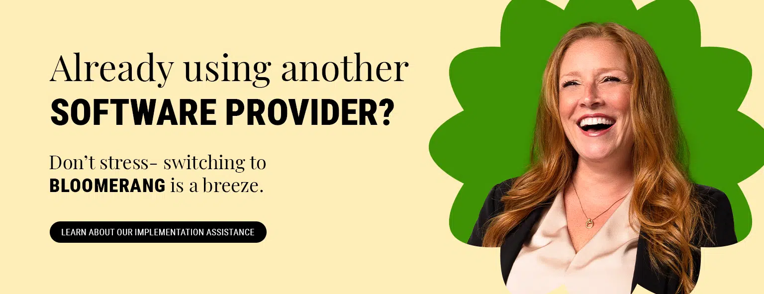 Already using another software provider? Don't stress—switching to Bloomerang is a breeze. Learn about our implementation assistance.