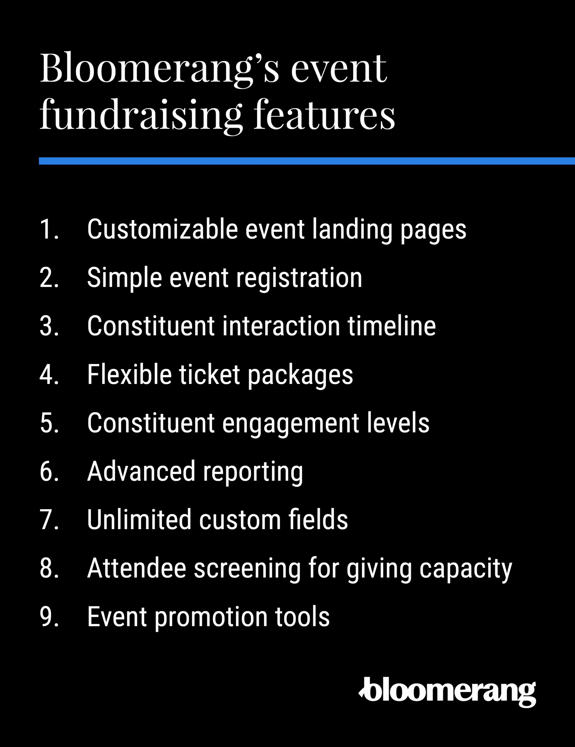 Bloomerang’s event fundraising features (listed below) 
