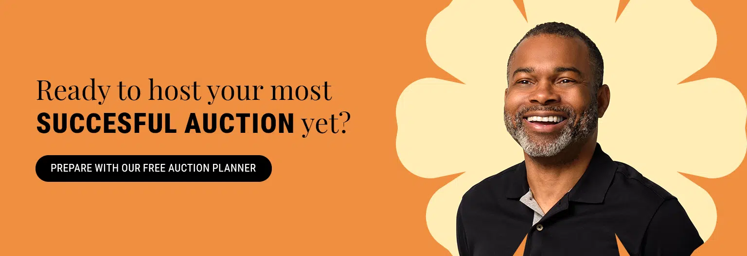 Ready to host your most successful auction yet? Prepare with our free auction planner.