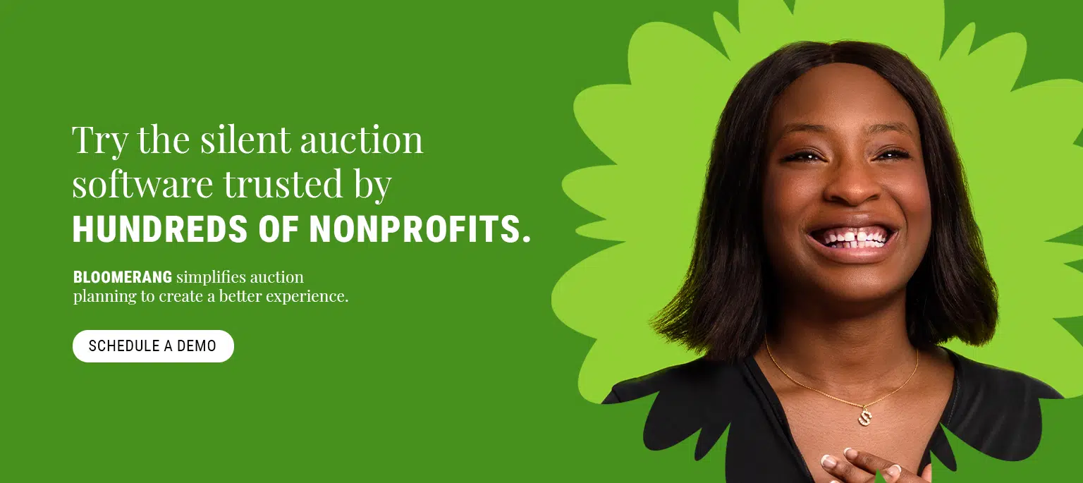 Try the silent auction software trusted by hundreds of nonprofits.Bloomerang simplifies auction planning to create a better experience. Click here to schedule a demo today.