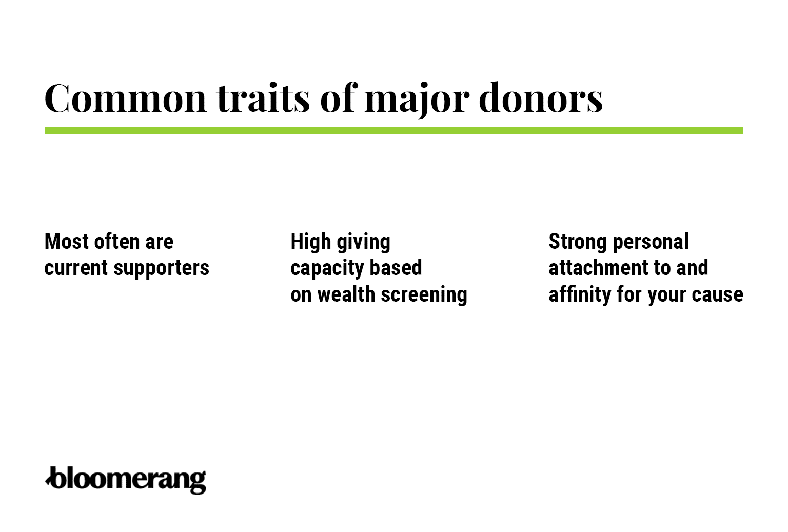 Common traits of major donors (explained in the bulleted list below)