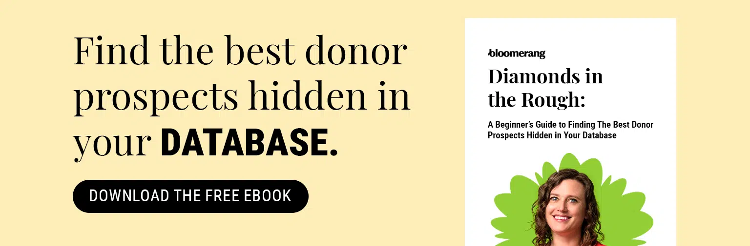 Find the best donor prospects hidden in your database. Download the free eBook here.
