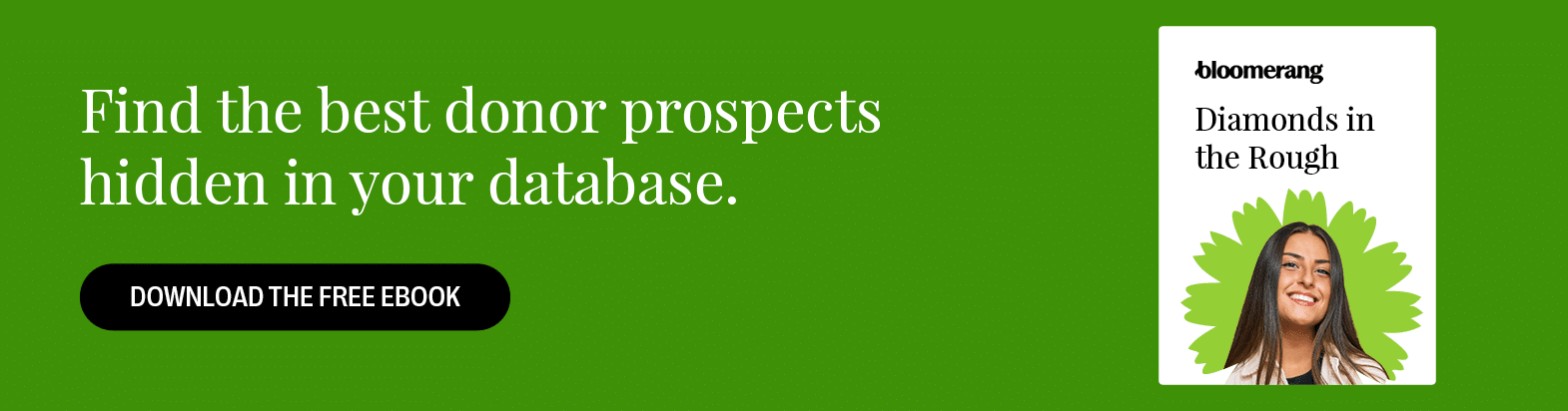Find the best donor prospects hidden in your database. Download the free eBook here. 