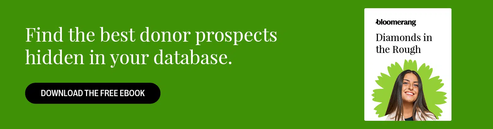 Find the best donor prospects hidden in your database. Download the free eBook here. 
