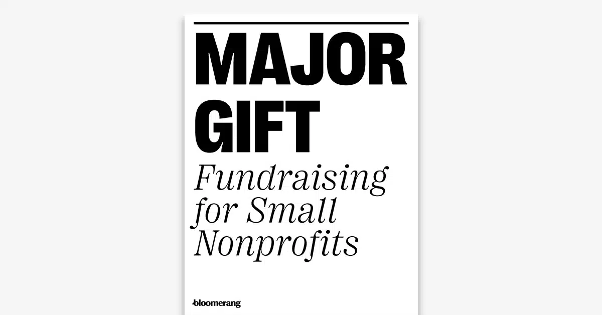 Feature Major Gift Fundraising For Small Nonprofits