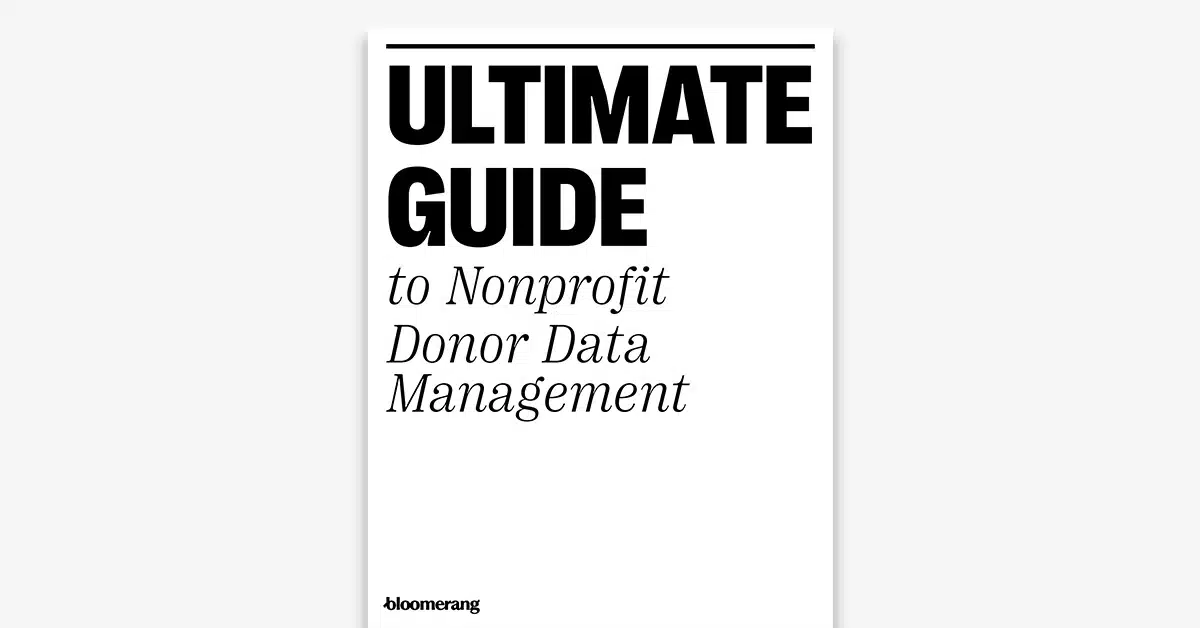 Feature Ultimate Guide To Nonprofit Donor Data Management